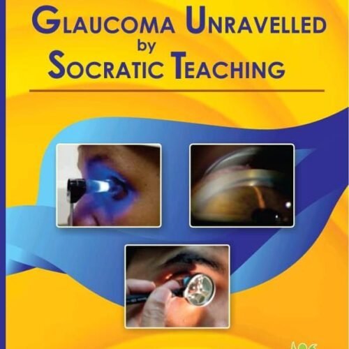 WhatsApp Image 2026-01-15 at 21.12.26 Glaucoma Unravelled by Socratic Teaching Vol1